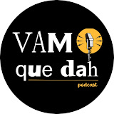 VamoQueDah — Podcast